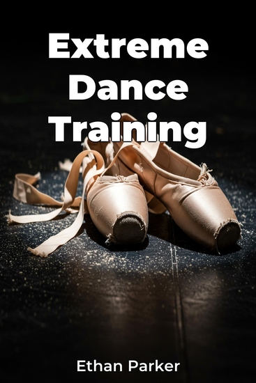 Extreme Dance Training - cover