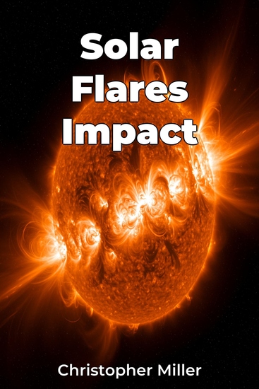 Solar Flares Impact - cover