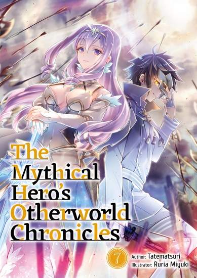The Mythical Hero's Otherworld Chronicles: Volume 7 - cover