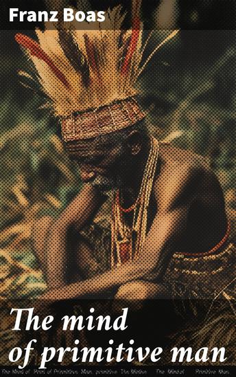 The mind of primitive man - cover