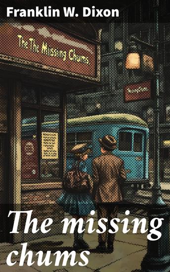 The missing chums - cover