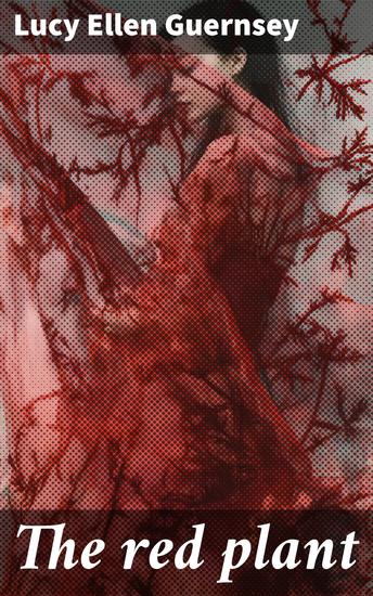 The red plant - cover