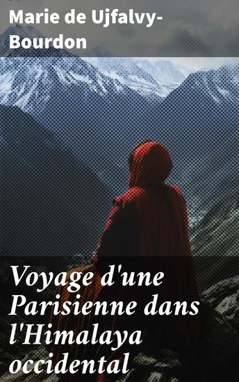 Voyage d'une Parisienne dans l'Himalaya occidental - cover