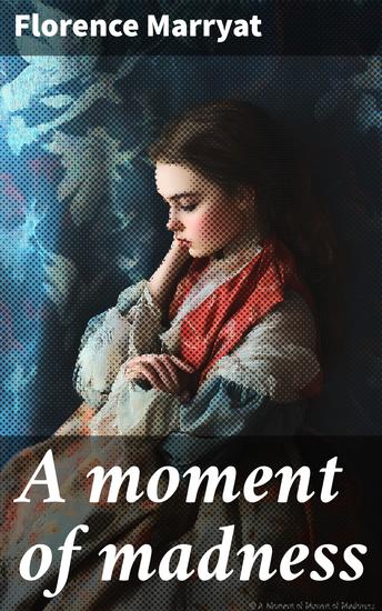 A moment of madness - cover