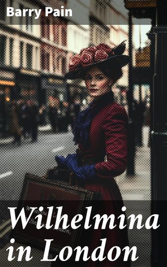 Wilhelmina in London - cover