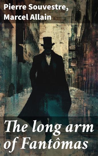 The long arm of Fantômas - cover