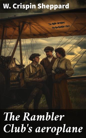 The Rambler Club's aeroplane - cover