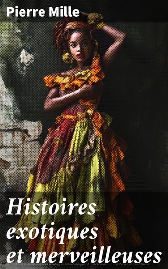 Histoires exotiques et merveilleuses - cover