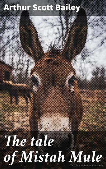 The tale of Mistah Mule - cover