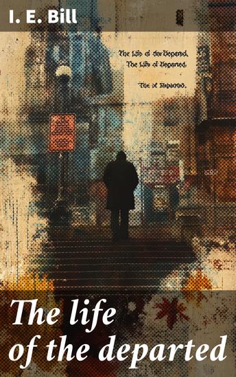 The life of the departed - A sermon occasioned by the death of the Rev Joseph Crandal of Salsbury - cover