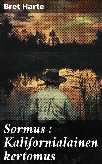 Sormus : Kalifornialainen kertomus - cover