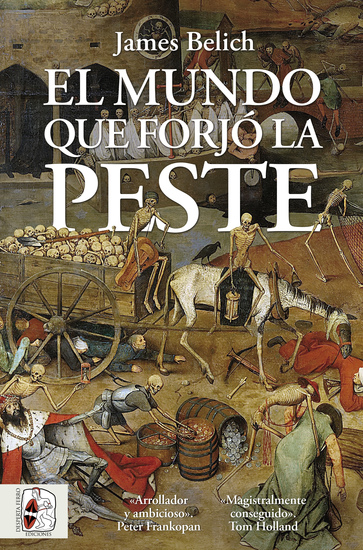 El mundo que forjó la peste - cover