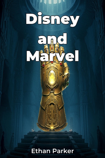 Disney and Marvel - cover