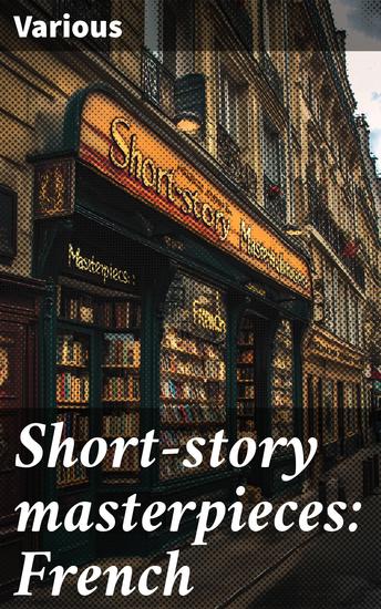 Short-story masterpieces: French - cover