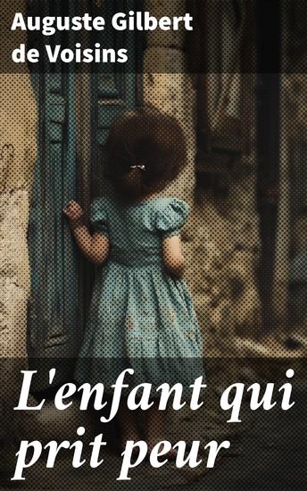 L'enfant qui prit peur - cover