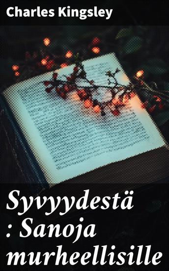 Syvyydestä : Sanoja murheellisille - cover