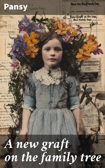 A new graft on the family tree - cover