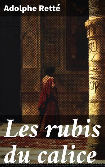 Les rubis du calice - cover