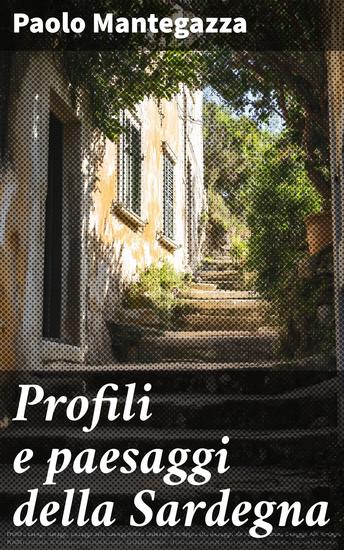 Profili e paesaggi della Sardegna - cover