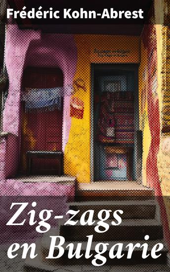 Zig-zags en Bulgarie - cover