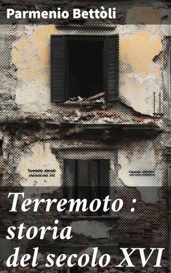 Terremoto : storia del secolo XVI - cover