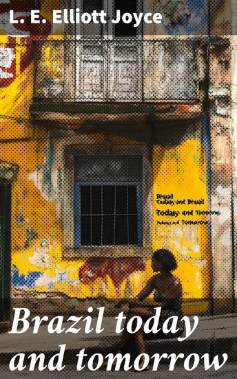 Brazil today and tomorrow - cover