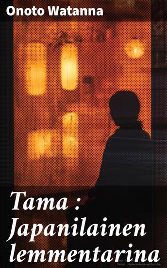Tama : Japanilainen lemmentarina - cover