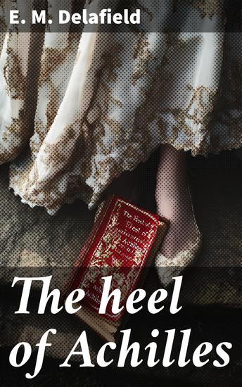 The heel of Achilles - cover
