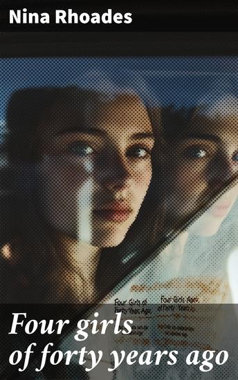 Four girls of forty years ago - cover