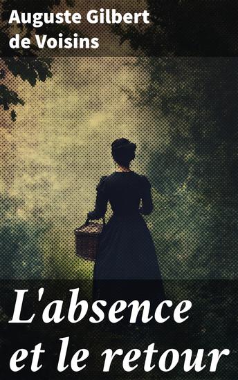 L'absence et le retour - cover