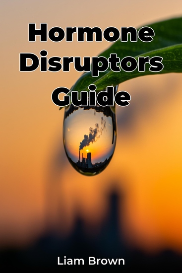 Hormone Disruptors Guide - cover