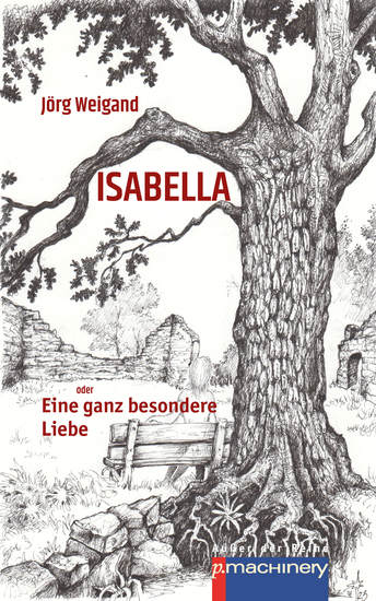 ISABELLA oder Eine ganz besondere Liebe - Eine fantastische Novelle aus heutiger und vergangener Zeit - cover
