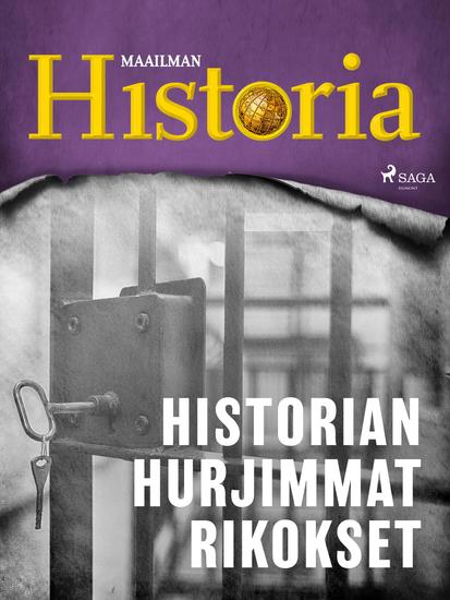 Historian hurjimmat rikokset - cover