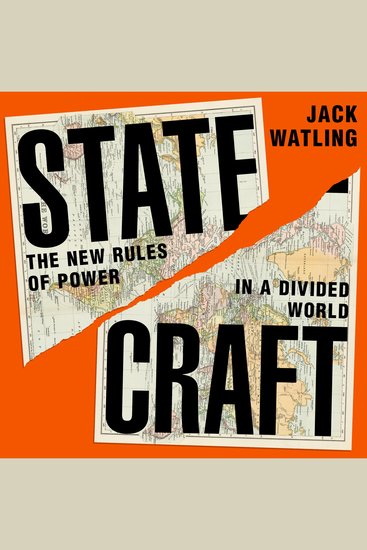 Statecraft - The essential read to understand our world - as featured on The Rest is Politics - cover