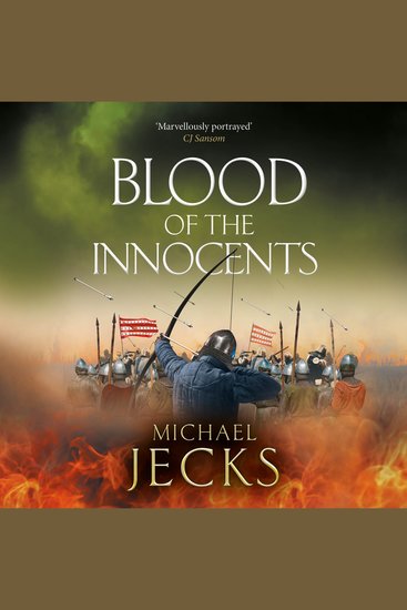 Blood of the Innocents - A gloriously bloody thrilling novel by Michael Jecks - cover