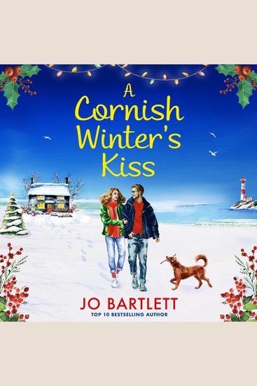 A Cornish Winter's Kiss - A BRAND NEW beautifully romantic festive read from Jo Barlett for 2025 - cover