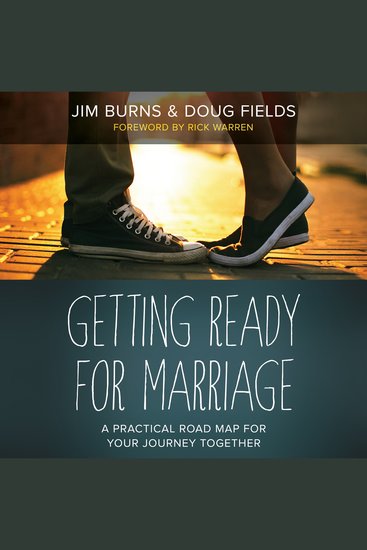 Getting Ready For Marriage - A Practical Road Map for Your Journey Together - cover
