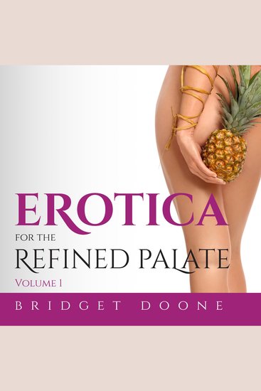 Erotica for the Refined Palate - Volume 1 - cover