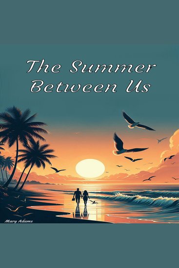 The Summer Between Us - cover