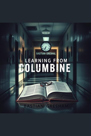 Learning from Columbine: Unveiling Secrets of Resilience and Healing - "Unlock the secrets of online pleasure! Dive into captivating audio lessons for essential insights" - cover