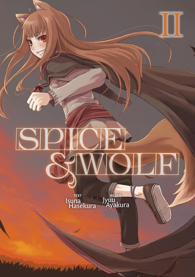 Spice & Wolf (Deutsche Light Novel): Band 2 - cover