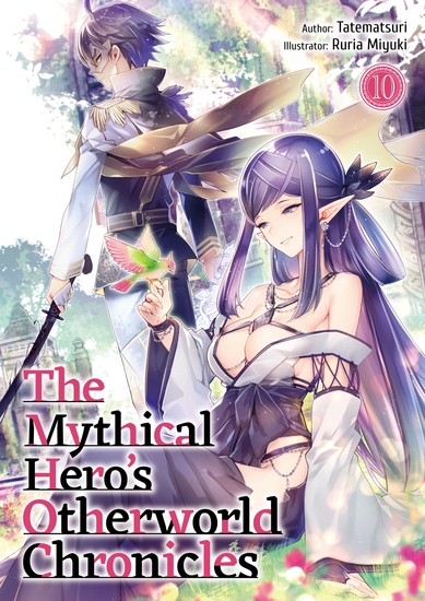The Mythical Hero's Otherworld Chronicles: Volume 10 - cover