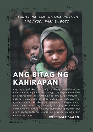 Ang Bitag ng Kahirapan - Paano Ginagamit ng mga Politiko ang Ayuda para sa Boto - cover