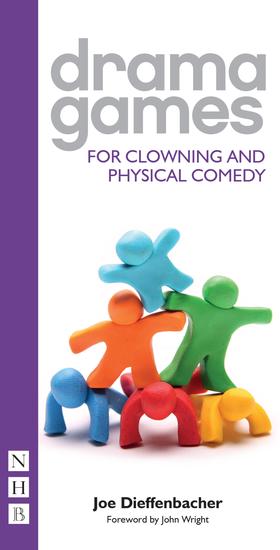 Drama Games for Clowning and Physical Comedy - cover