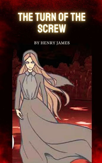 The Turn of the Screw - The Unraveling Mystery of The Turn of the Screw - cover