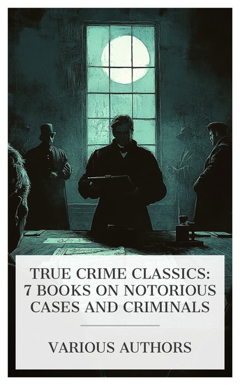 True Crime Classics: 7 Books on Notorious Cases and Criminals - EuThe Mysterious Murder of Pearl Bryan or: the Headless Horror The Diary of a Resurrectionist 1811-1812 etc - cover