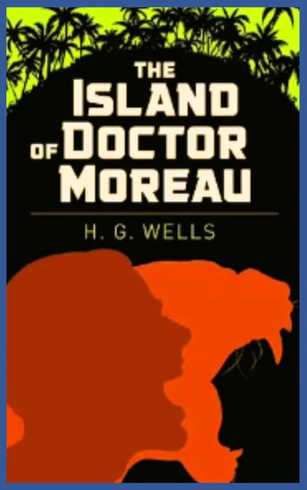 The Island of Doctor Moreau - The Enigmatic World of The Island of Doctor Moreau - cover