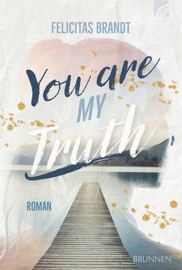 You Are My TRUTH - Roman - cover