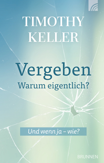 Vergeben - warum eigentlich? - Und wenn ja - wie? - cover