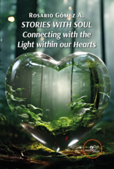 Stories with Soul Connecting with the Light within our Hearts - cover